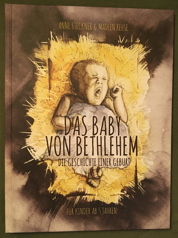 Das Baby von Bethlehem - eine Weihnachtsgeschichte